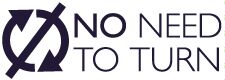 No Need To Turn