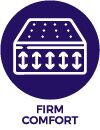 Firm Comfort
