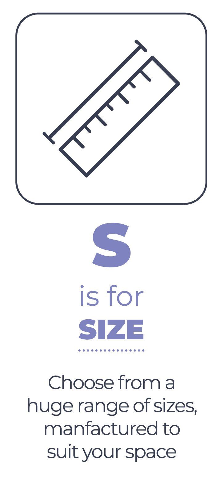 S is for Size